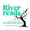 River Reads ep 44 Cover Art Be Wary in the Forest